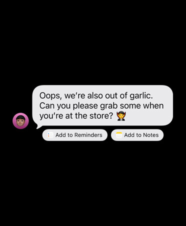Eine empfangene iMessage mit zwei Tasten für vorgeschlagene Aktionen darunter, Text lautet: Zu Erinnerungen hinzufügen und Zu Notizen hinzufügen